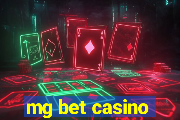 mg bet casino